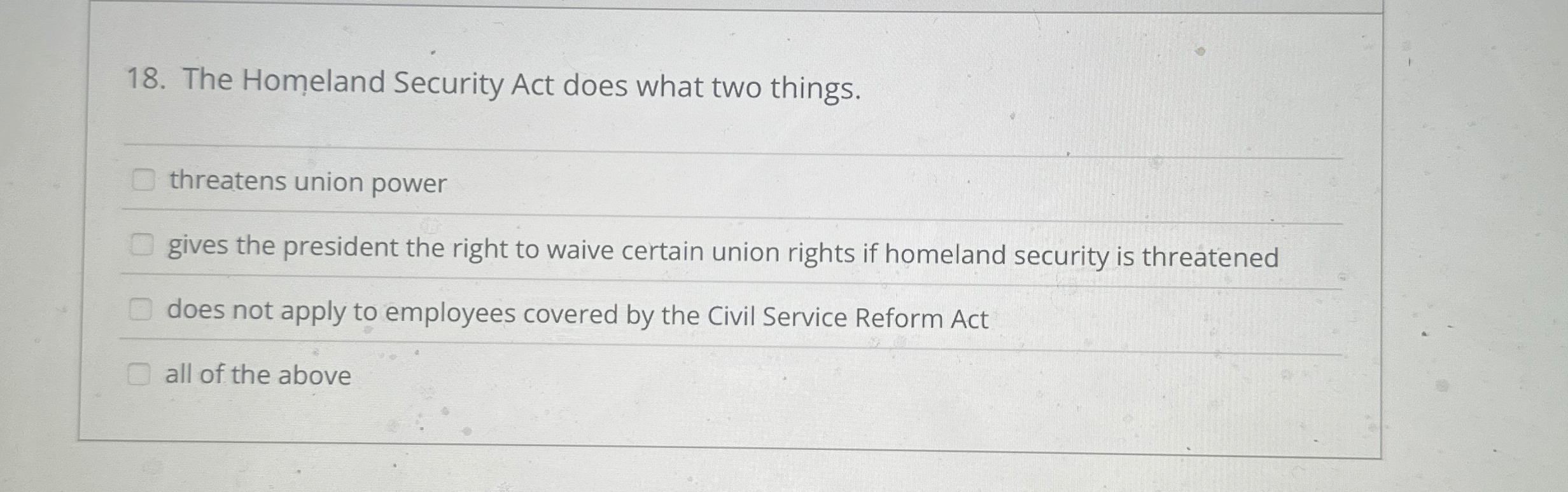 The Homeland Security Act does what two things.