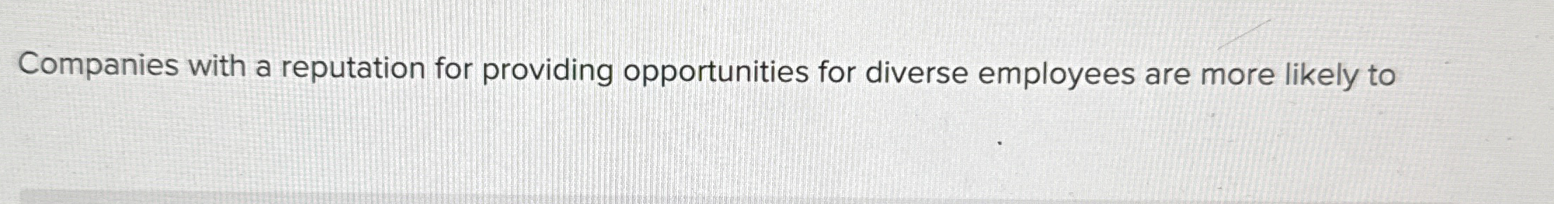 Companies with a reputation for providing