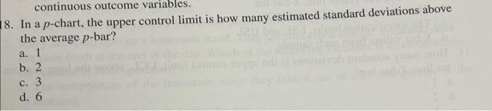 continuous outcome variables. 18. In a p-chart,