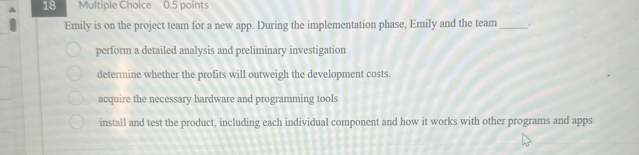 1 8 Multiple Choice 0 . 5 points Emily is on the