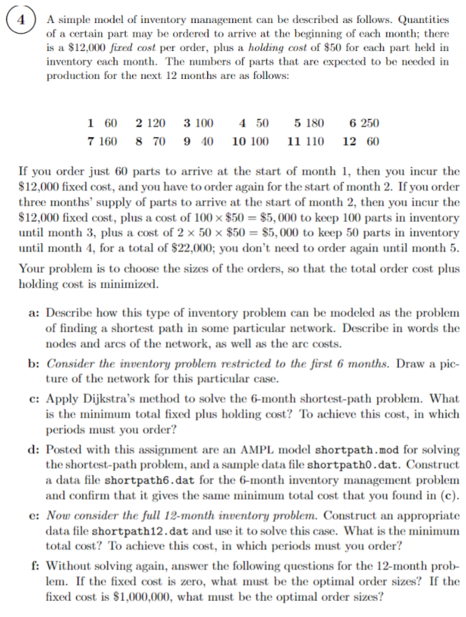 4 A simple model of inventory management can be