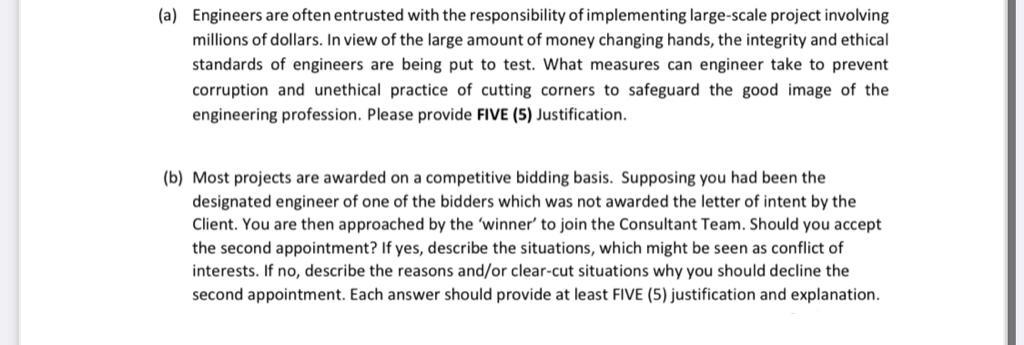 (a) Engineers are often entrusted with the