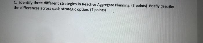 1. Identify three different strategies in