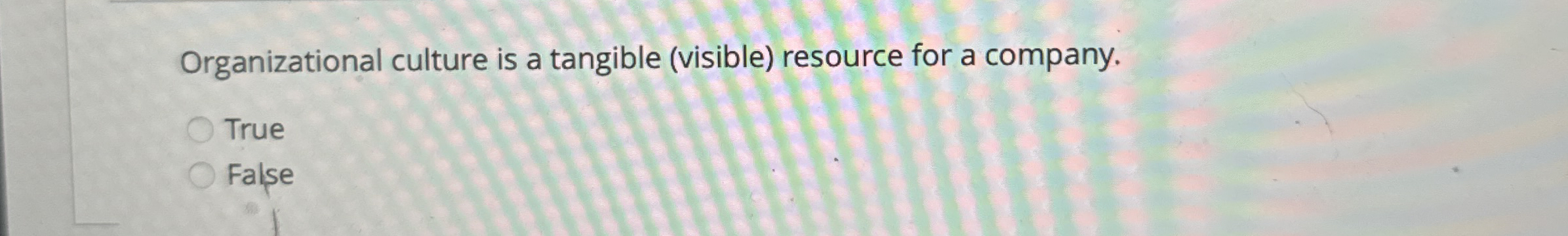 Organizational culture is a tangible ( visible )