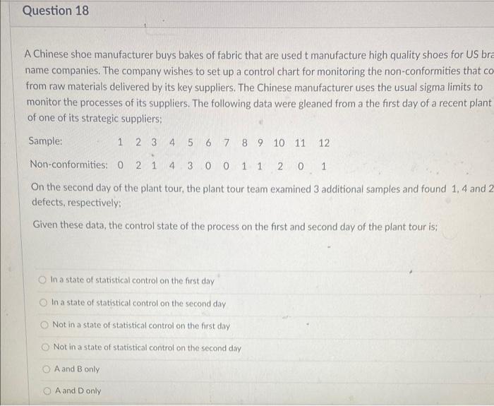 Question 18 A Chinese shoe manufacturer buys
