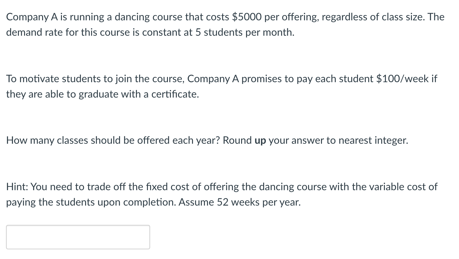 Company A is running a dancing course that costs