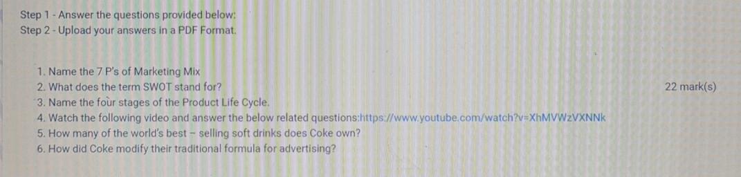 Step 1 - Answer the questions provided below: