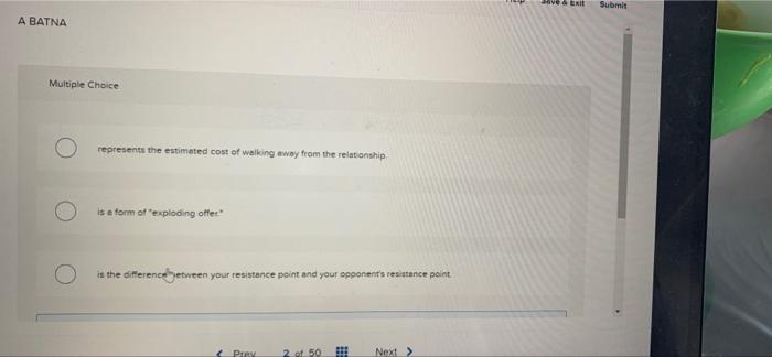 ve & RIE Submit A BATNA Multiple Choice