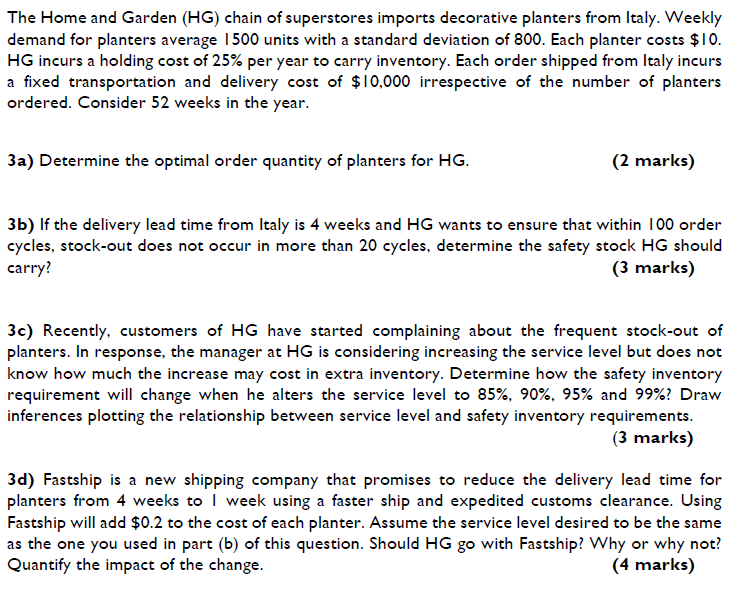 The Home and Garden (HG) chain of superstores