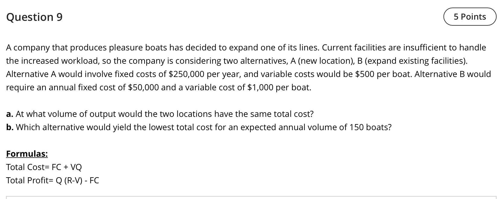 Question 9 5 Points A company that produces