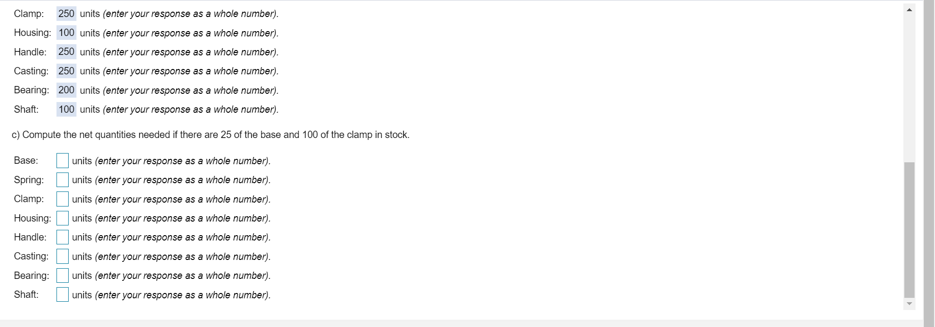 (Need help for part C) As the production planner