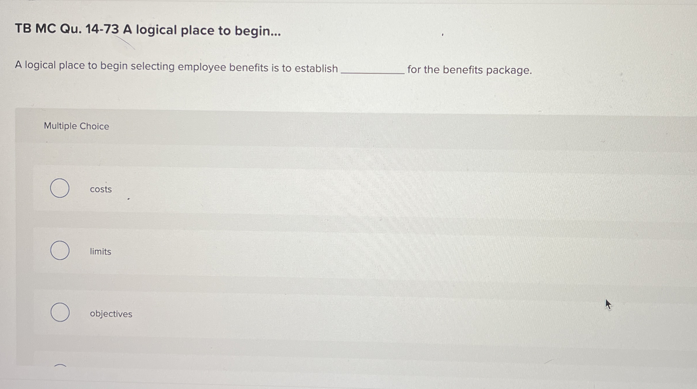 TB MC Qu . 1 4 - 7 3 A logical place to begin...