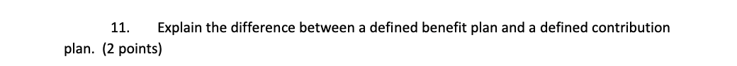 11. Explain the difference between a defined