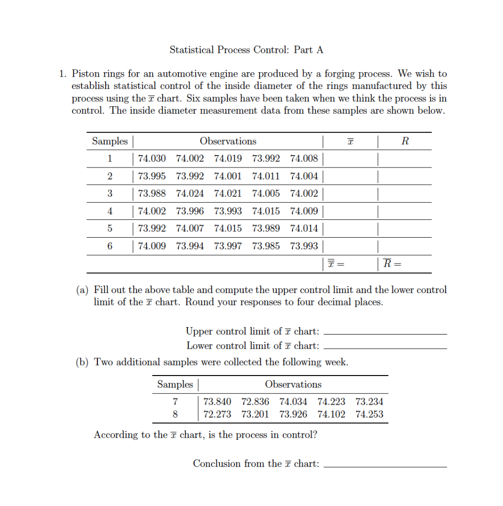 Statistical Process Control: Part A 1. Piston