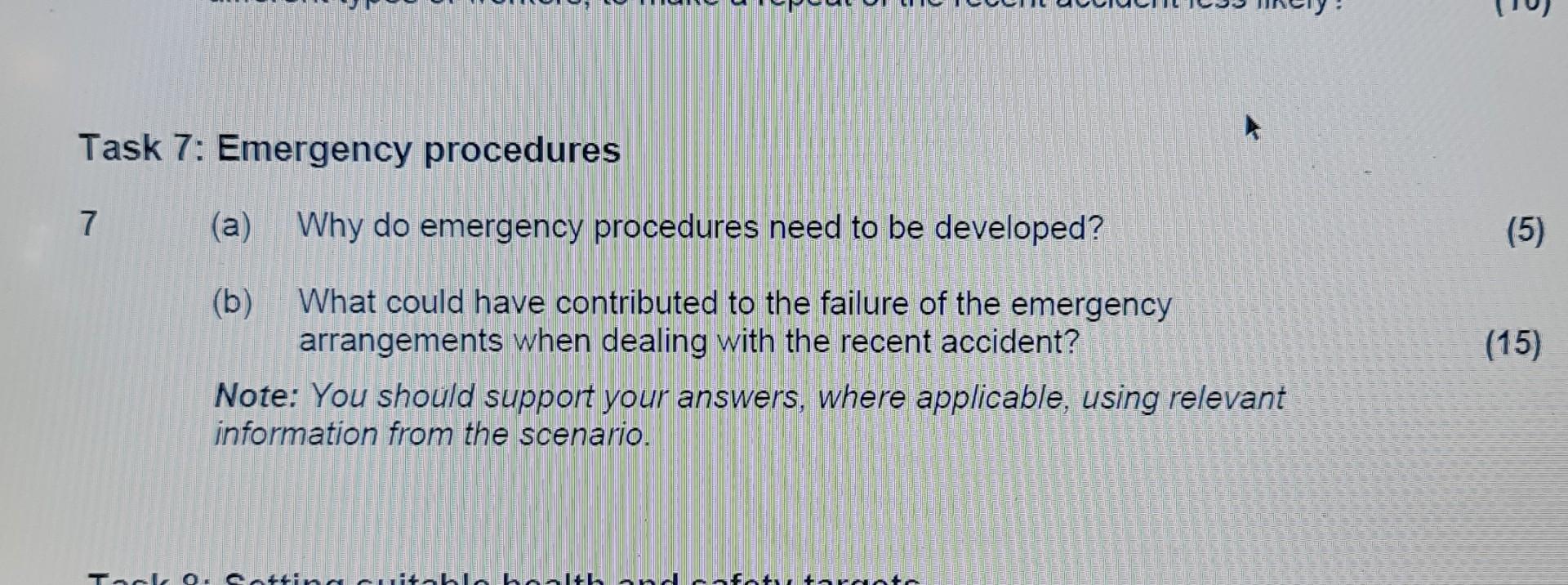 Task 7: Emergency procedures 7 (a) Why do