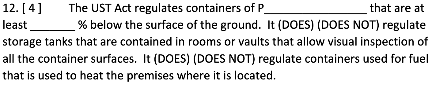 12. [4] The UST Act regulates containers of P.
