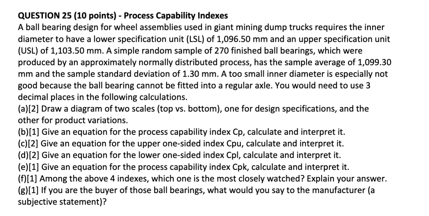 QUESTION 25 (10 points) - Process Capability