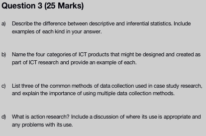 Question 3 (25 Marks) a) Describe the difference