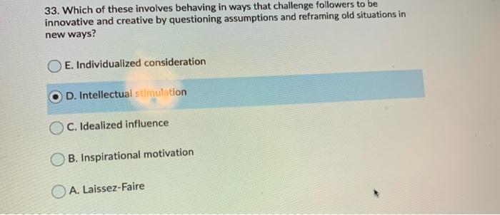 33. Which of these involves behaving in ways that