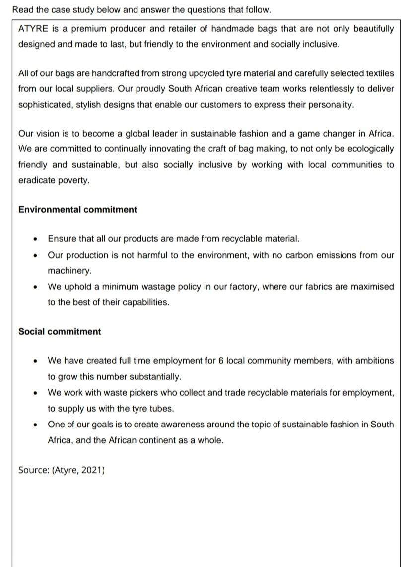 Read the case study below and answer the