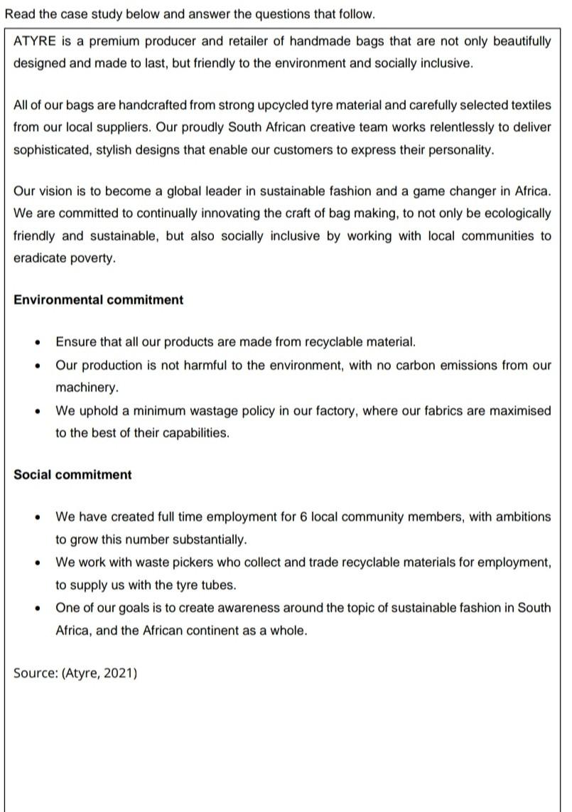 Read the case study below and answer the