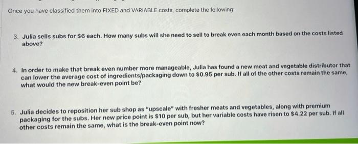 First, let's try a couple of basic break even