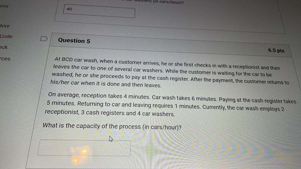 lefs (in cars/hour)? ons 40 tore Code D Question