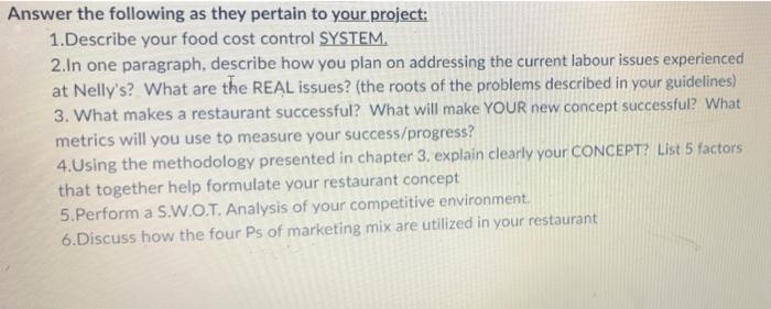 Answer the following as they pertain to your