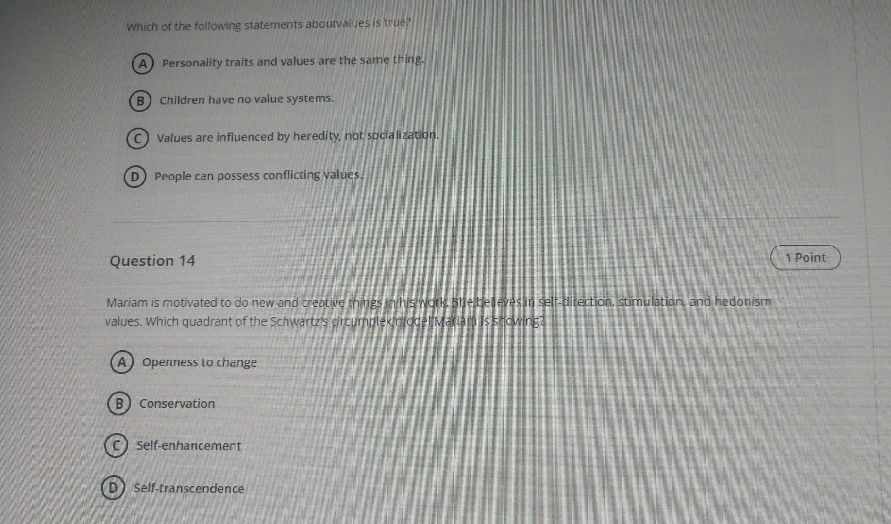 q13 and q14 Which of the following statements