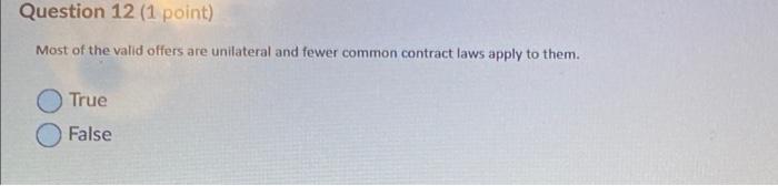 Question 12 (1 point) Most of the valid offers