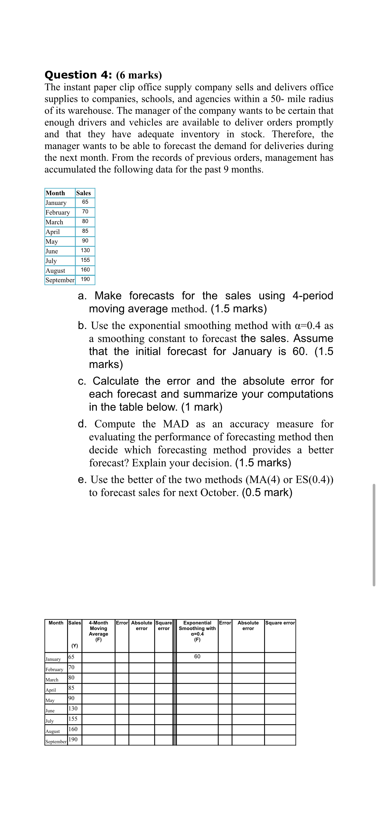 Question 4 : ( 6 marks ) The instant paper clip