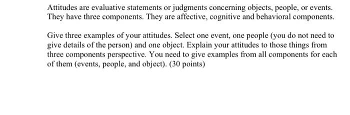 human resources Attitudes are evaluative