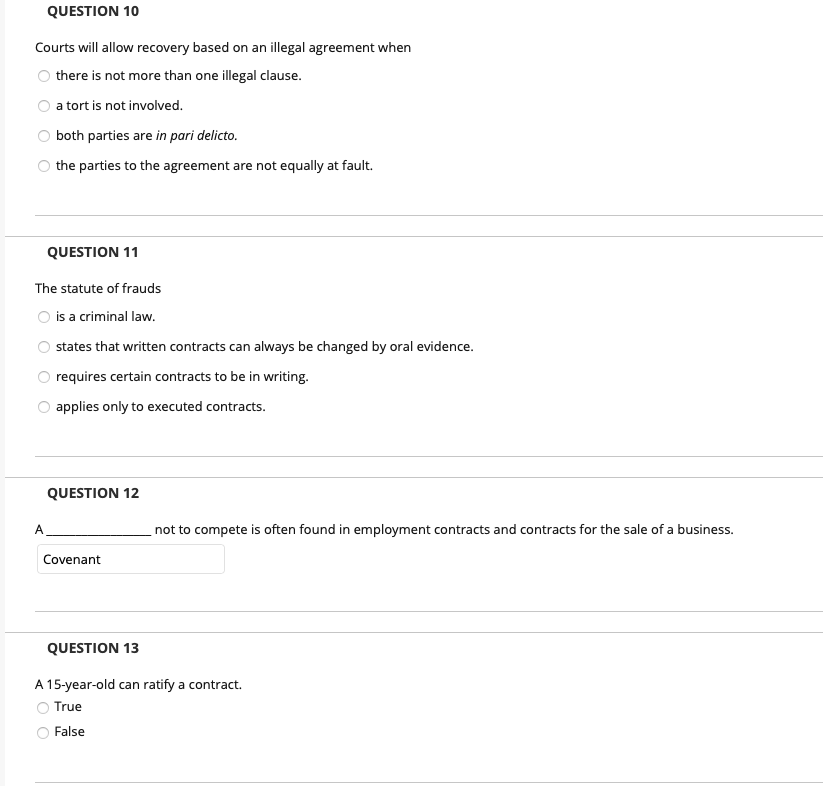 QUESTION 10 Courts will allow recovery based on