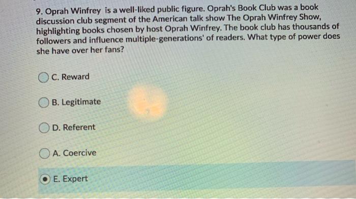 9. Oprah Winfrey is a well-liked public figure.