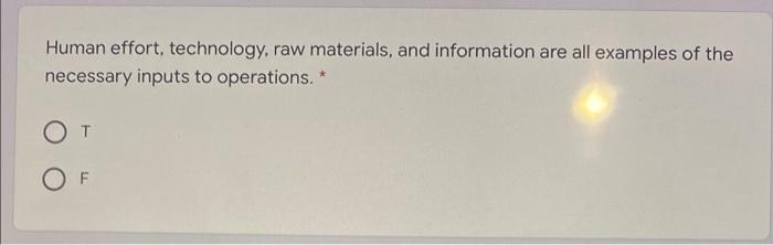 Human effort, technology, raw materials, and