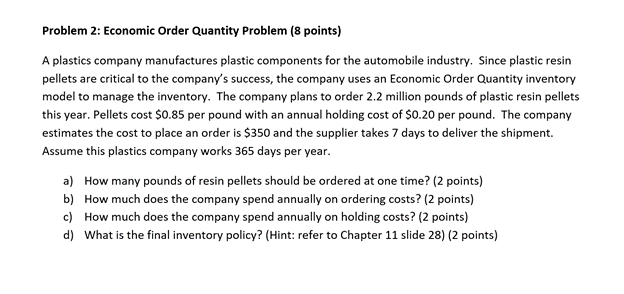 Problem 2: Economic Order Quantity Problem (8