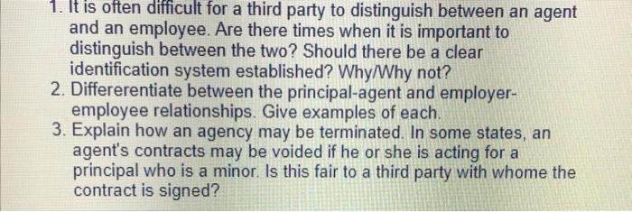 Business law 1. It is often difficult for a third