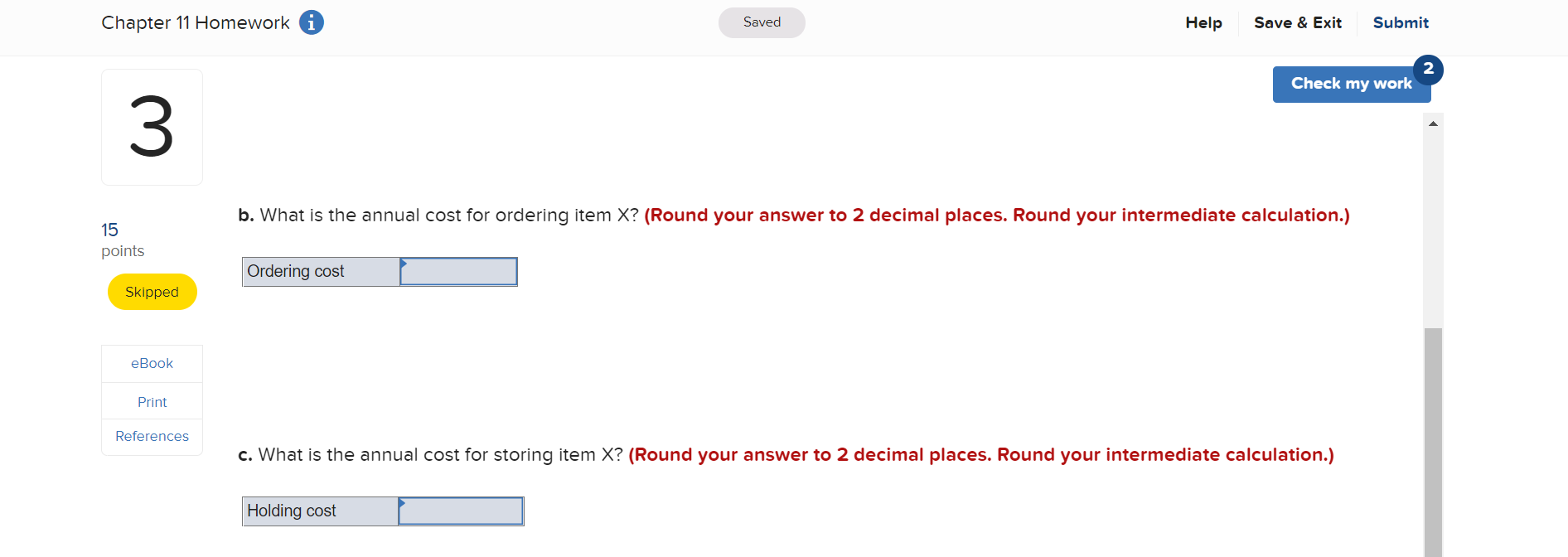 Please help! Chapter 11 Homework Saved Help Save
