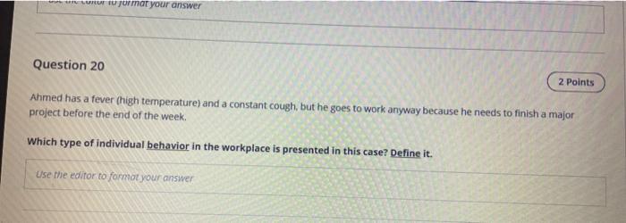 URU tu jormar your answer Question 20 2 Points