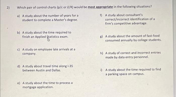 2) Which pair of control charts (p/c or i/R)