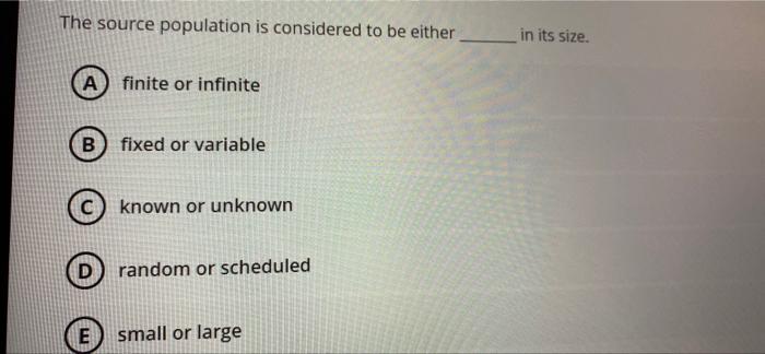 The source population is considered to be either