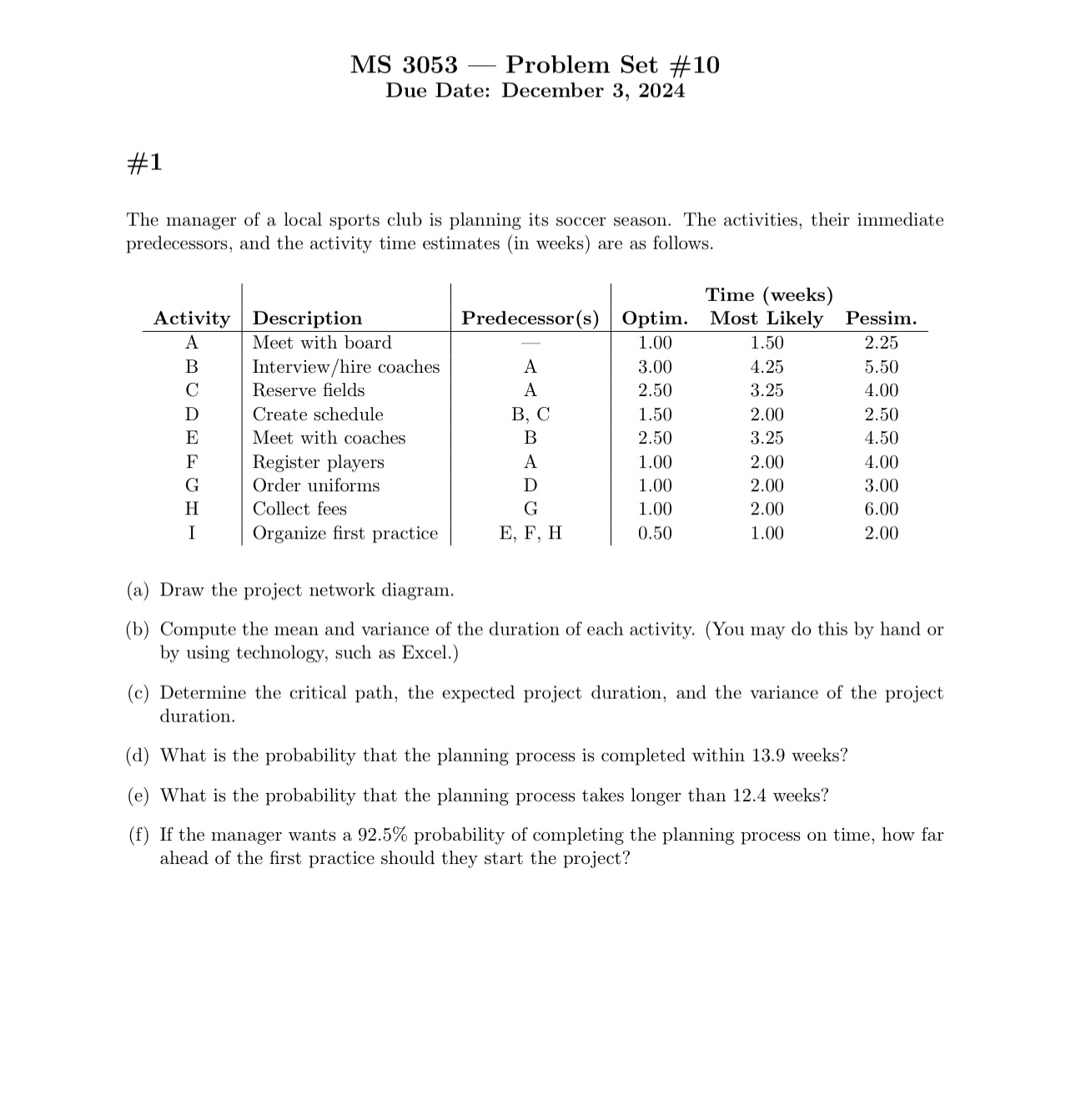 MS 3 0 5 3 - Problem Set # 1 0 Due Date: December
