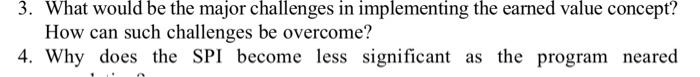 3. What would be the major challenges in
