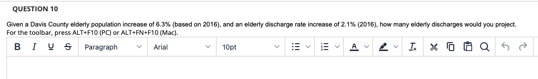 QUESTION 10 Given a Davis County elderly