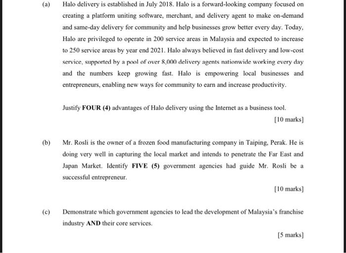 SUBJECT-ENTREPRENEURSHIP (a) Halo delivery is