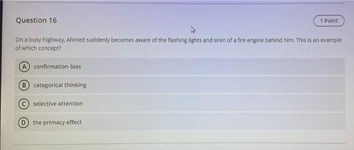 Question 16 1 Point On a busy highway, Ahmed