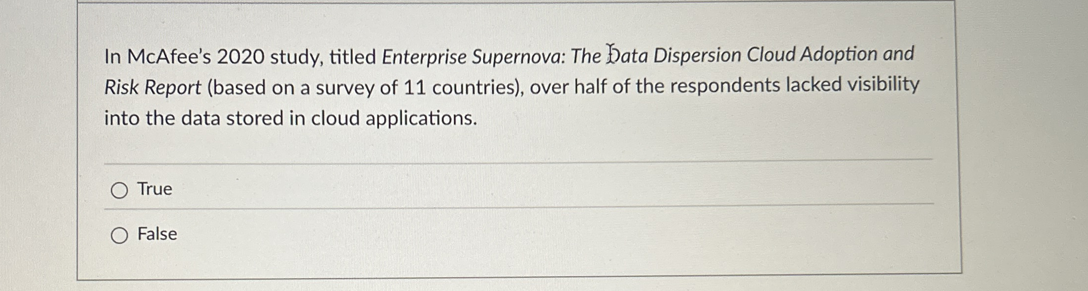 In McAfee's 2 0 2 0 study, titled Enterprise