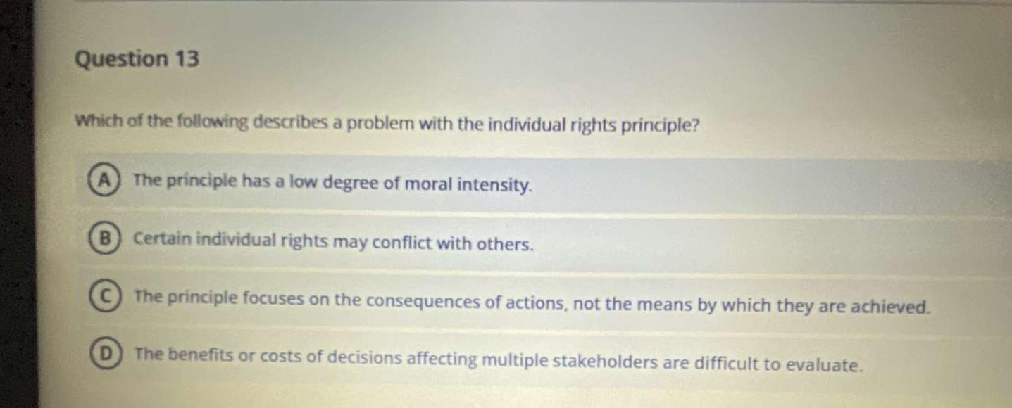 Question 13 Which of the following describes a