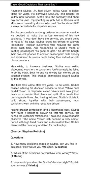 Case: Good Decisions That Went Bad? Raymond