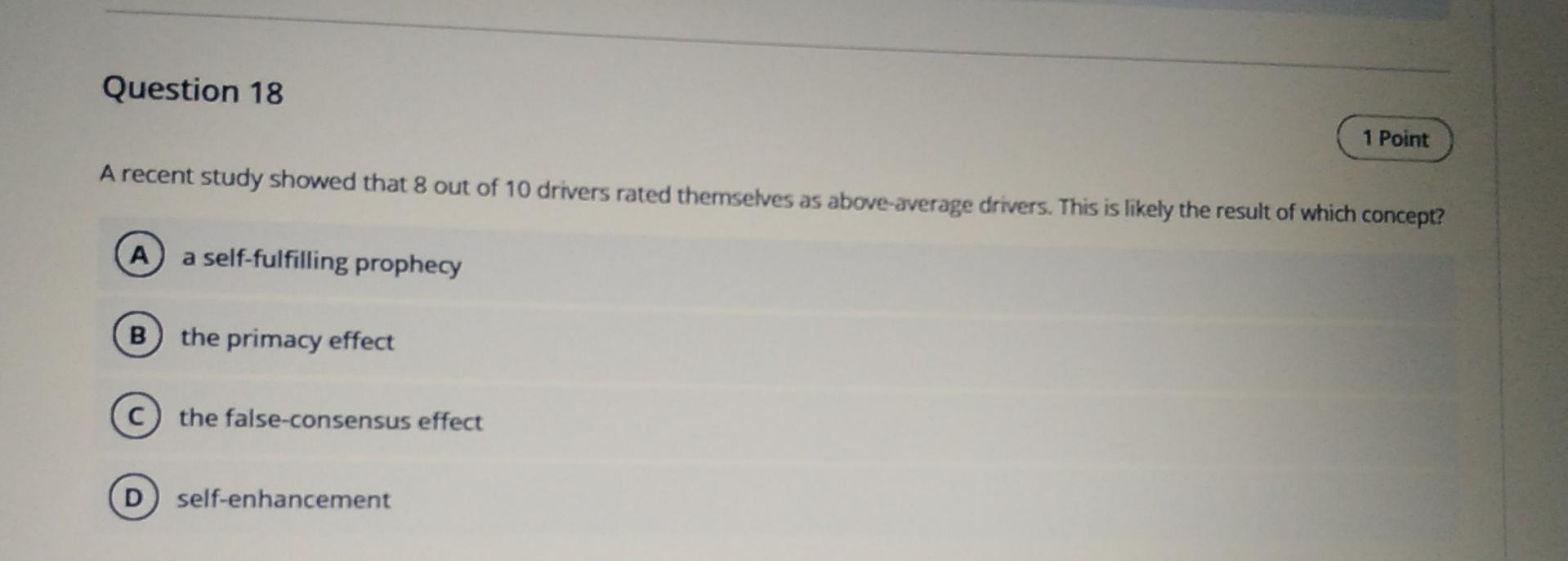 Question 18 1 Point A recent study showed that 8